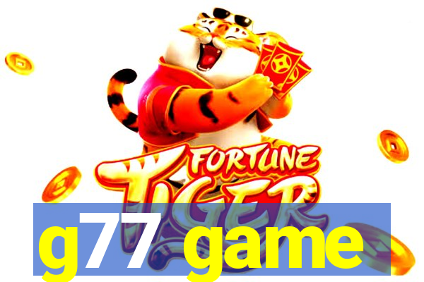 g77 game